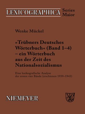 cover image of Trübners »Deutsches Wörterbuch«--ein Wörterbuch aus der Zeit des Nationalsozialismus